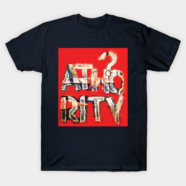 Question Authority T-Shirt by backline